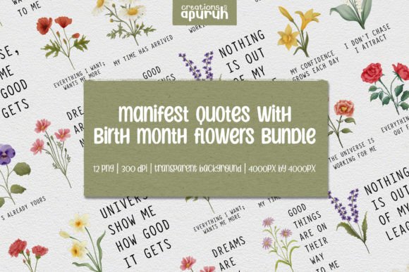 Download Manifest Quotes with Birth Month Flower - Birth month flower Collection
